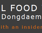 NEW TOUR: Seoul Food Tour in Dongdaemun